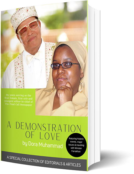Final Call Foundation A Demonstration Of Love By Dora Muhammad